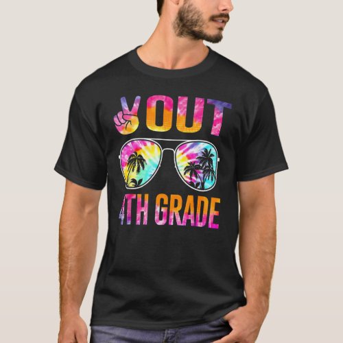 Peace Out 4th Grade Tie Dye Graduation Last Day Of T_Shirt