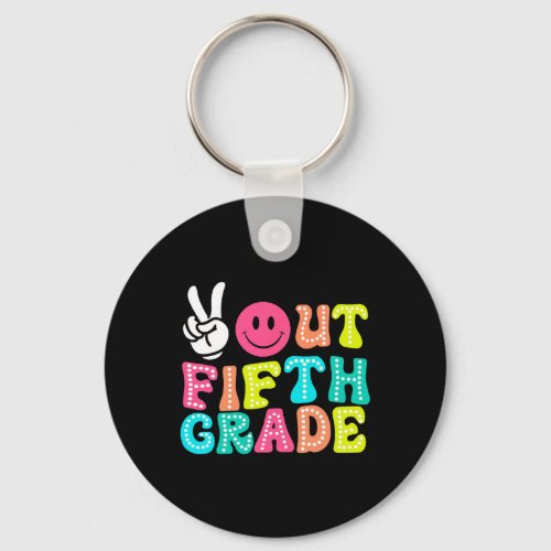 Peace Out 5th Grade Graduation Class 2024 Last Day Keychain