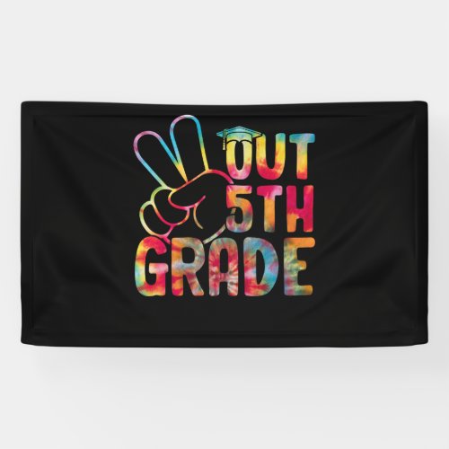 Peace Out 5th Grade Graduation Last Day Of School Banner