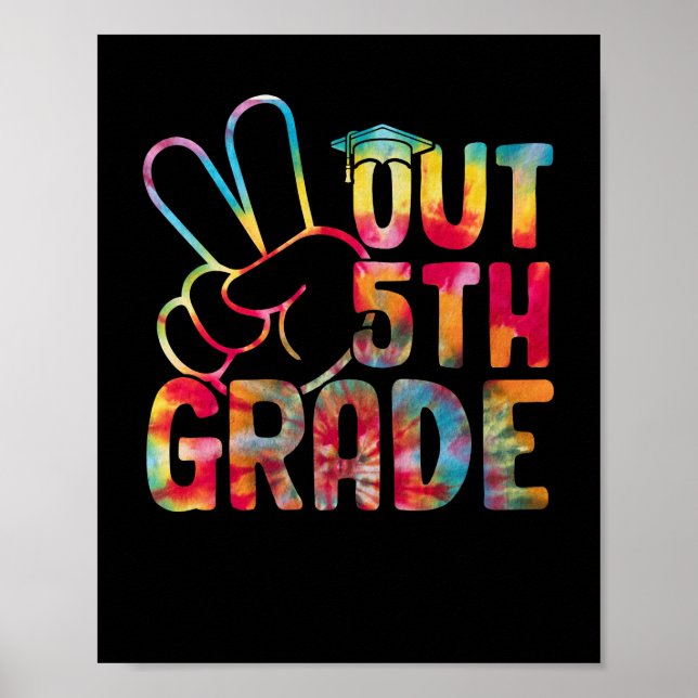 Peace Out 5th Grade Graduation Last Day Of School Poster (Front)