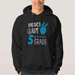 Peace Out 5th Grade Last Day of School Student Hoodie