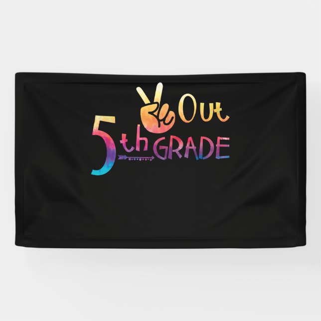 Peace Out 5th Grade Tie Dye Graduation Class Banner (Horizontal)