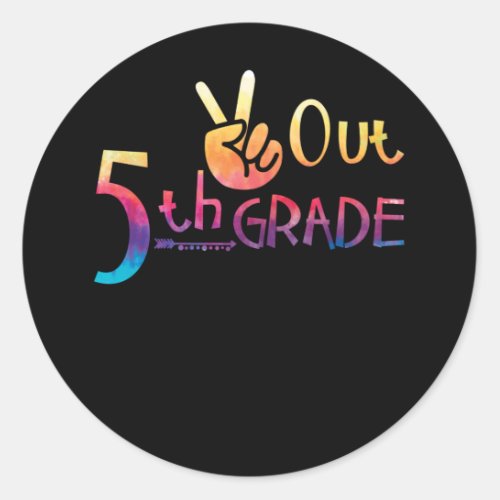Peace Out 5th Grade Tie Dye Graduation Class Classic Round Sticker
