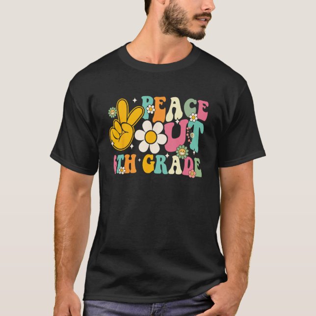 Peace Out 6th Grade Graduation Last Day Of School  T-Shirt (Front)