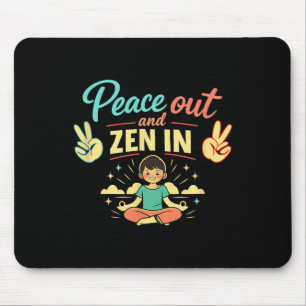 Peace Out And Zen In Chill Vibes Mental Health Art Mouse Pad