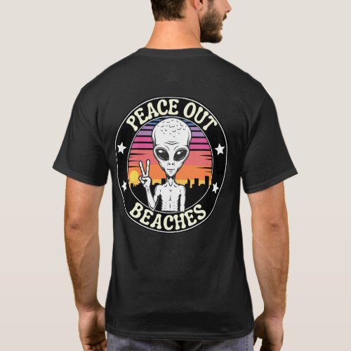 Peace out beaches T_Shirt