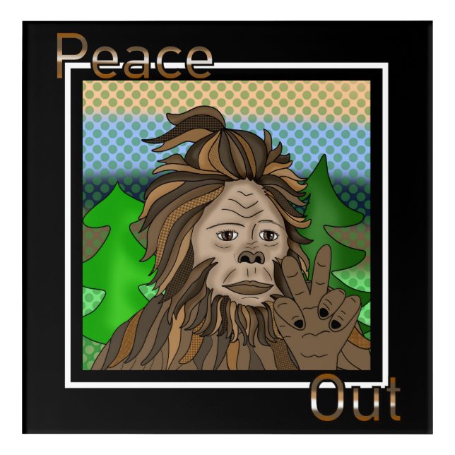 Peace Out | Bigfoot Sasquatch Pop Art (Front)