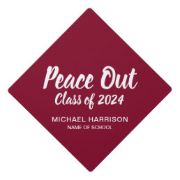Peace Out Class of 2024 Burgundy Red Graduation Cap Topper