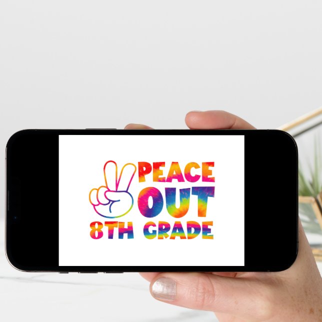 Peace Out Eighth Grade Tie Dye Last Day 8th Grade  Announcement (Front Digital)