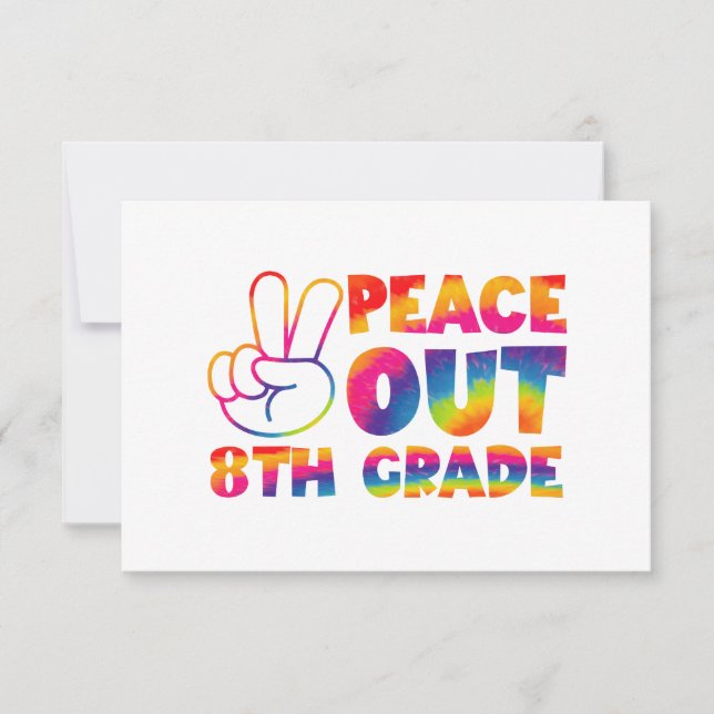 Peace Out Eighth Grade Tie Dye Last Day 8th Grade  Thank You Card (Front)