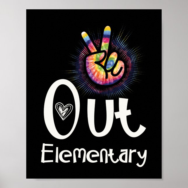 Peace Out Elementary Last Day of School Grad Poster (Front)