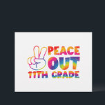 Peace Out Eleventh Grade Tie Dye  11th Grade Letterhead<br><div class="desc">Peace Out Eleventh Grade Tie Dye Last Day 11th Grade</div>