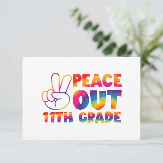 Peace Out Eleventh Grade Tie Dye  11th Grade Thank You Card (Standing Front)