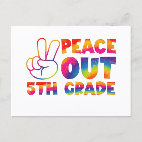 Peace Out Fifth Grade Tie Dye Last Day 5th Grade  Postcard