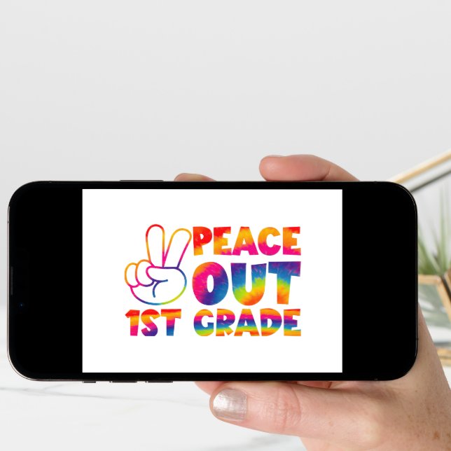 Peace Out First Grade Tie Dye Last Day 1st Grade  Announcement (Front Digital)