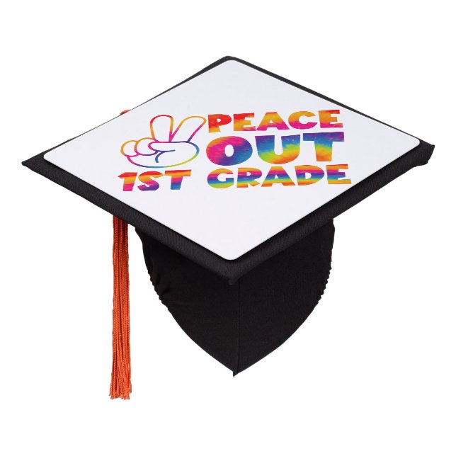 Peace Out First Grade Tie Dye Last Day 1st Grade  Graduation Cap Topper (Angled)