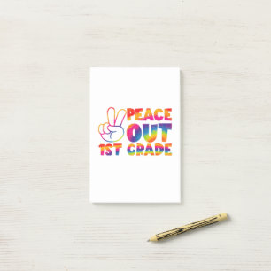 Peace Out First Grade Tie Dye Last Day 1st Grade  Post-it Notes