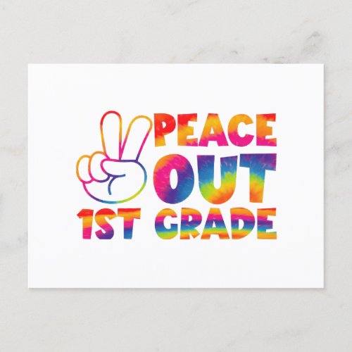 Peace Out First Grade Tie Dye Last Day 1st Grade  Postcard