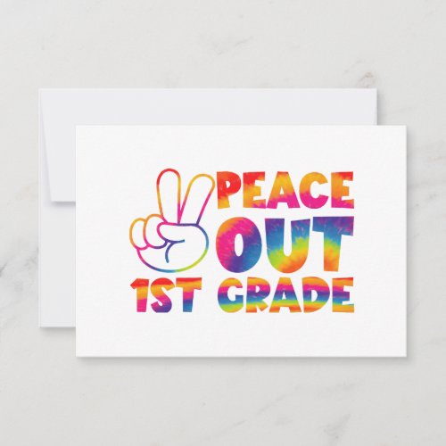 Peace Out First Grade Tie Dye Last Day 1st Grade  Thank You Card