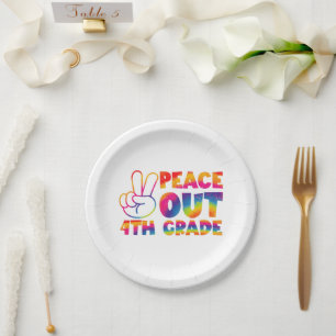 Peace Out Fourth Grade Tie Dye Last Day 4th Grade Paper Plates