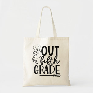 Peace Out Grade 5th Grade Last Day Of School  Tote Bag