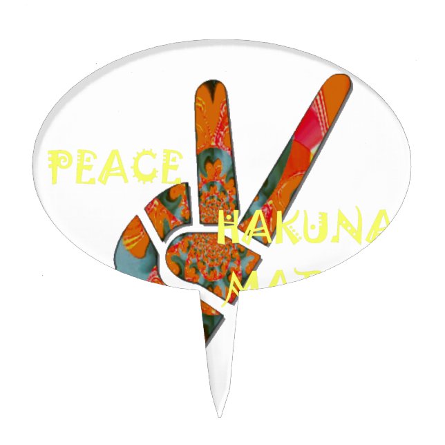 Peace Out: Hakuna Matata Vibes Sign Cake Topper (Front)
