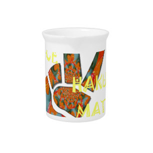 Peace Out: Hakuna Matata Vibes Sign Drink Pitcher