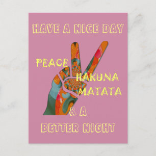 Peace Out: Hakuna Matata Vibes Sign Postcard