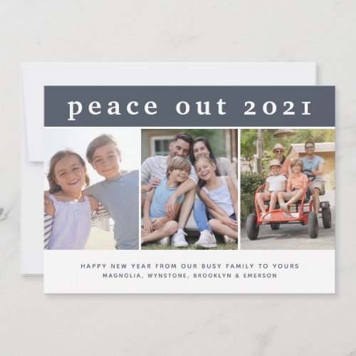 Peace Out  Happy New Year Photo  Holiday Card