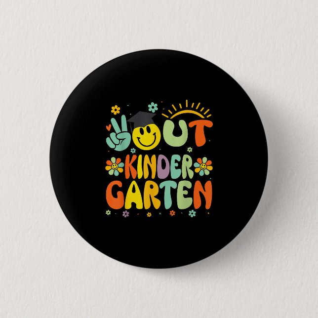 Peace Out Kindergarten Cl Of 2025 Goodbye Graduati Button (Front)