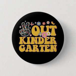 Peace Out Kindergarten Groovy Last Day Of School Button