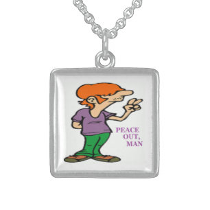 "PEACE OUT, MAN" HIPPIE STERLING SILVER NECKLACE