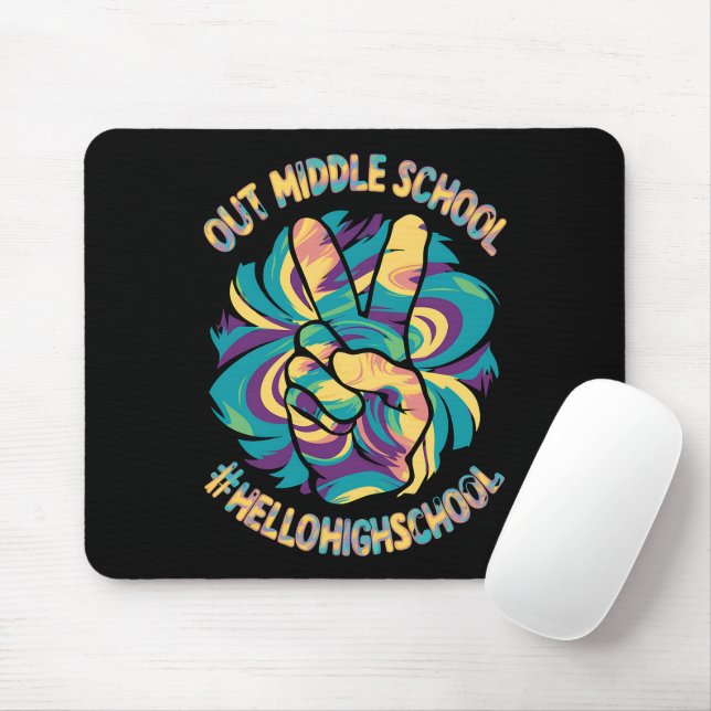 Peace Out Middle Hello High School School Tie Dye  Mouse Pad (With Mouse)