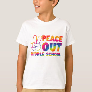 Peace Out Middle School Tie Dye Last Day Of School T-Shirt
