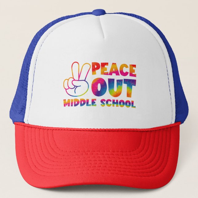 Peace Out Middle School Tie Dye Last Day Of School Trucker Hat (Front)