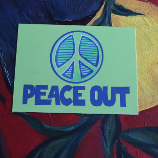 Peace Out Peace Sign                               Postcard