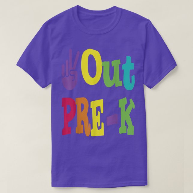 Peace Out Pre-K Last Day of School Pre-Kindergarte T-Shirt (Design Front)