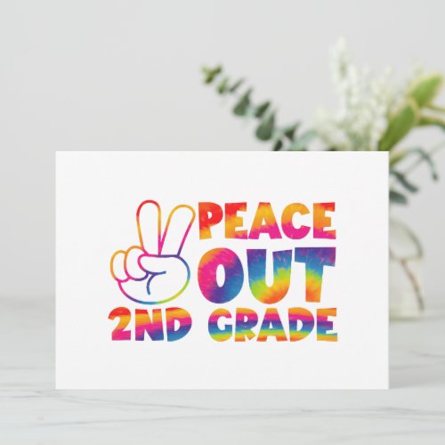 Peace Out Second Grade Tie Dye Last Day 2nd Grade 
