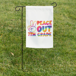 Peace Out Seventh Grade Tie Dye Last Day 7th Grade Garden Flag