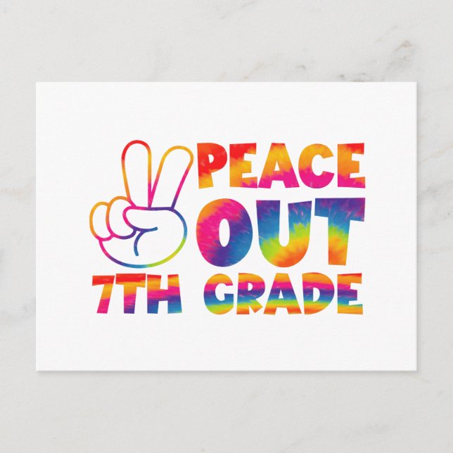 Peace Out Seventh Grade Tie Dye Last Day 7th Grade Postcard (Front)