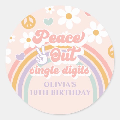 Peace Out Single Digits 10th Birthday Classic Round Sticker