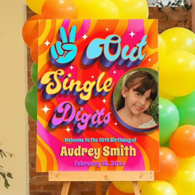Peace Out Single Digits Im 10 Welcome Sign (Peace Out Single Digits - Groovy Retro 10th Birthday Welcome Sign with Photo)