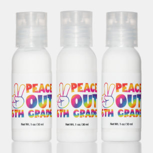 Peace Out Sixth Grade Tie Dye Last Day 6th Grade  Hand Lotion