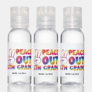 Peace Out Sixth Grade Tie Dye Last Day 6th Grade Hand Sanitizer