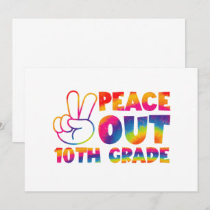 Peace Out Tenth Grade Tie Dye Last Day 10th Grade Announcement