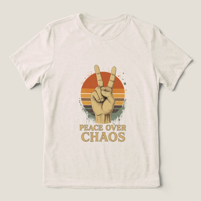 Peace Over Chaos – Retro Sunset Statement T-Shirt Tri-Blend Shirt (Design Front)
