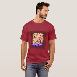 Peace Over People   Luxury Mental Health T-Shirt  