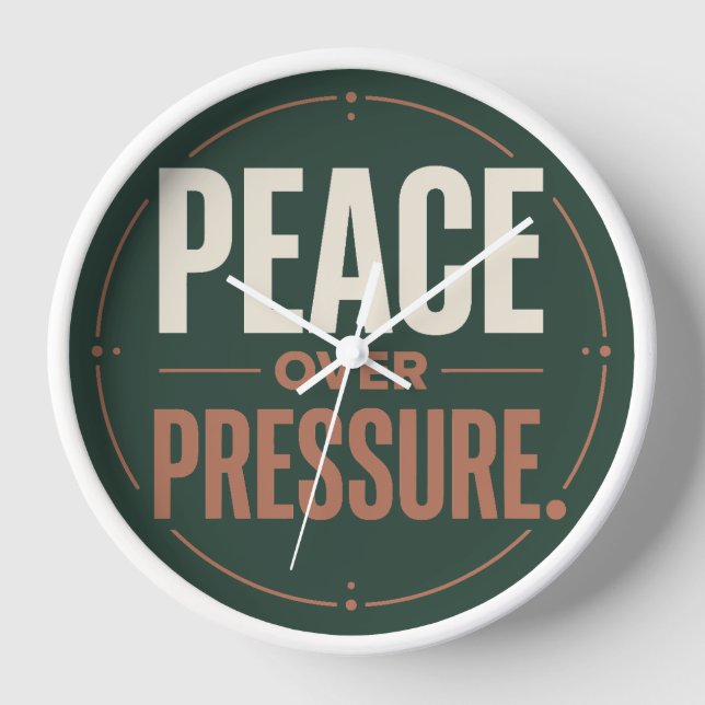 Peace Over Pressure Clock (Front)
