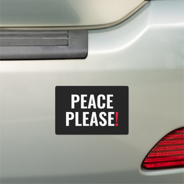 Peace please black white red text anti war protest car magnet (In Situ)