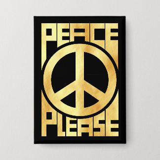 Peace Please Soft Gold Lettering Button
